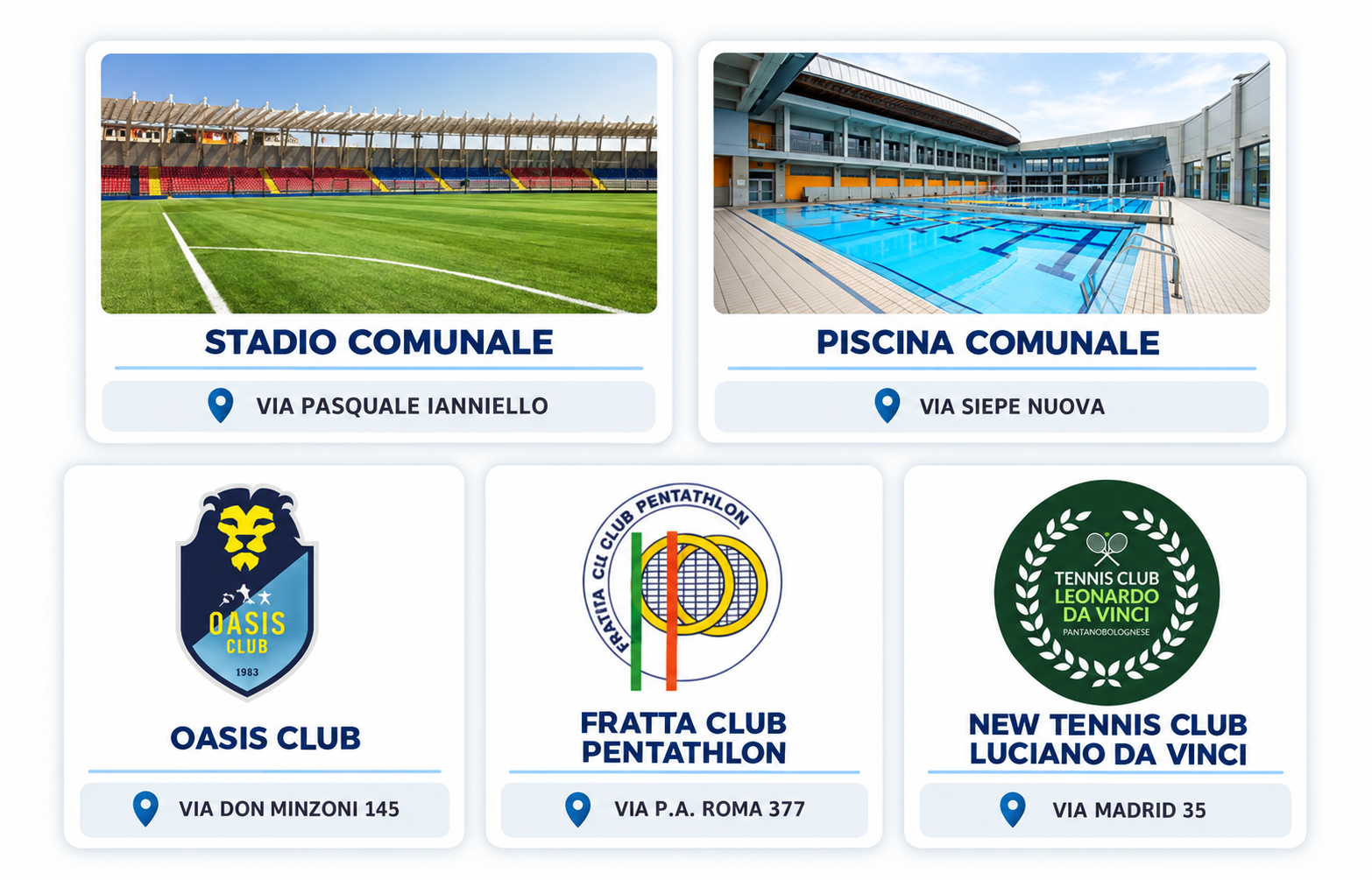 STADIO COMUNALE | PISCINA COMUNALE | OASIS | PENTATHLON | TENNIS CLUB